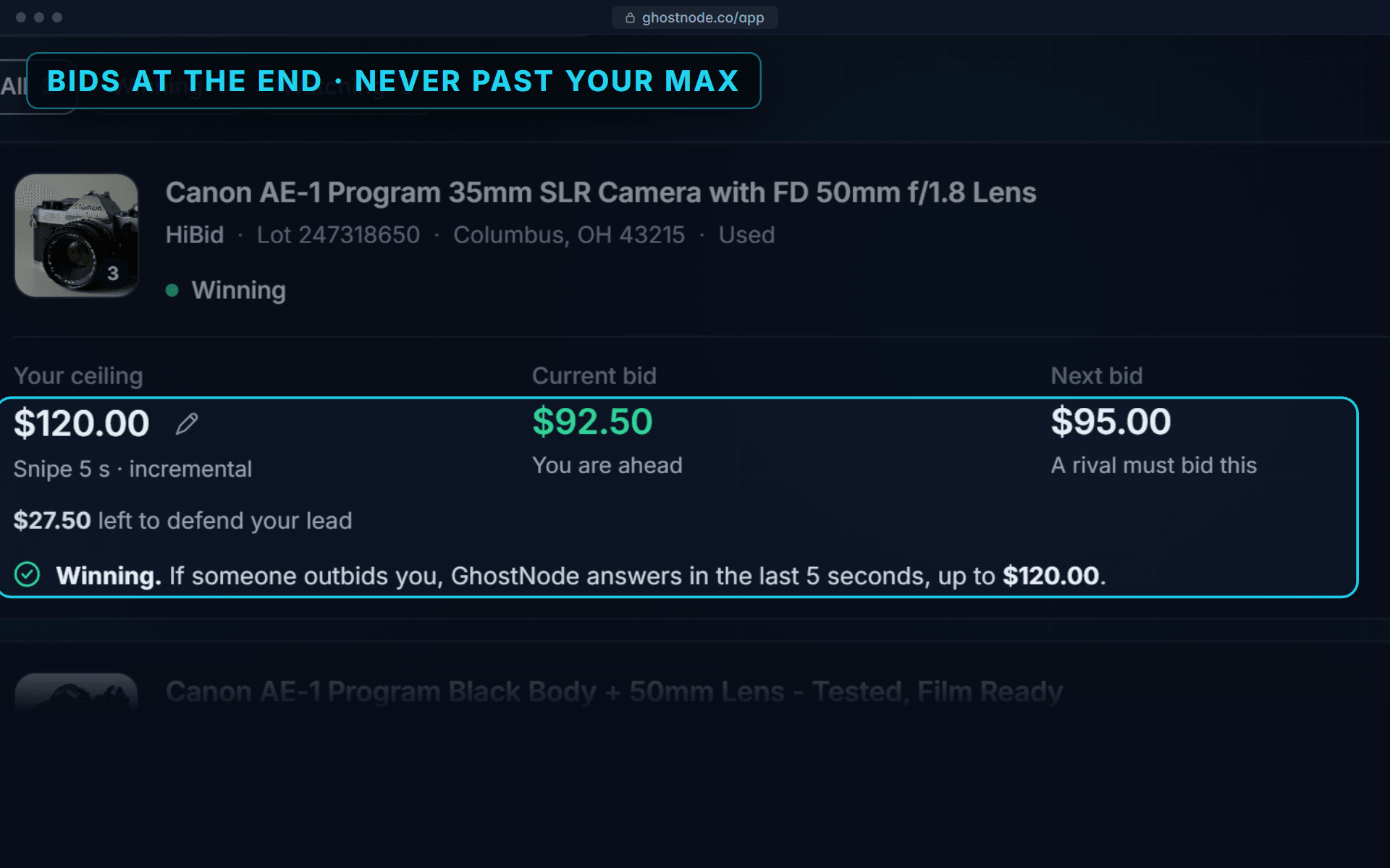 GhostNode Auto Bidding with example lots: a Canon AE-1 on HiBid with a $120 ceiling, winning at $92.50. If someone outbids, GhostNode answers in the last 5 seconds, up to $120.